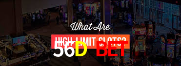  56D Bet