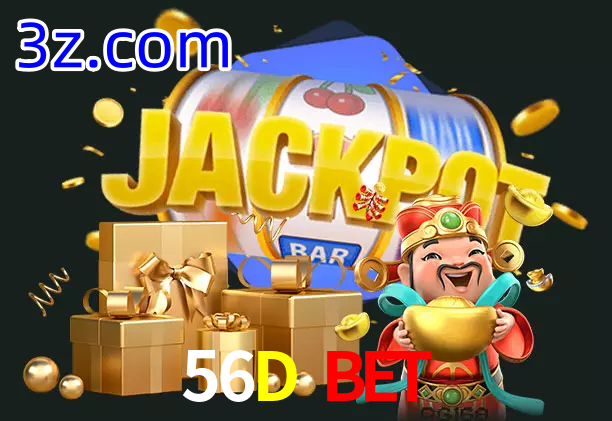 56D Bet bet
