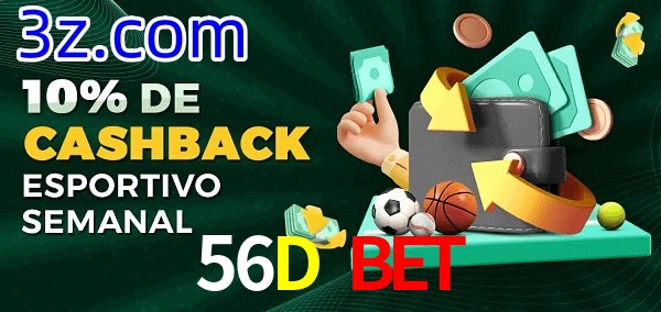 10% de bônus de cashback na 56D Bet