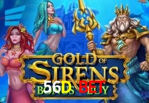  56D Bet