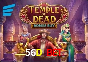  56D Bet